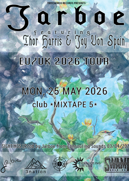 Jarboe feat. Thor Harris & Joy Von Spain Live in Sofia/Threechords — Mixtape 5