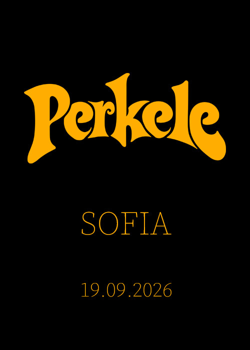 PERKELE live in Sofia — Klub Stroezha