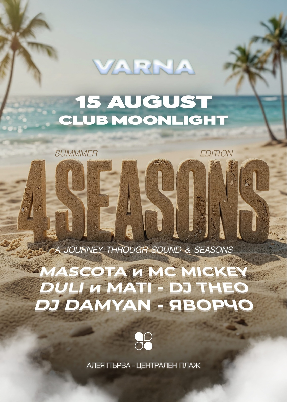 4 Seasons Summer Edition — Moonlight Varna